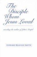 Disciple Whom Jesus Loved