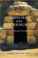 Temple Sleep of the Rich Young Ruler