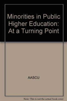 Minorities in Public Higher Education