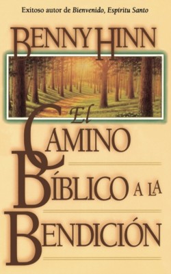 camino bíblico a la bendición