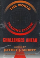 World Trading System – Challenges Ahead