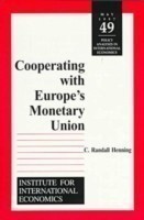 Cooperating with Europe`s Monetary Union
