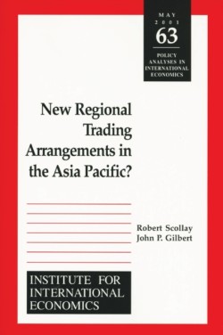 New Regional Trading Arrangements in the Asia Pacific?