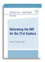 Reforming the IMF for the 21st Century