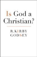 Is God a Christian?