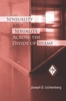 Sensuality and Sexuality Across the Divide of Shame