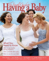 Simple Guide to Having a Baby