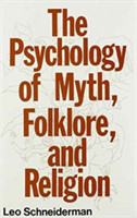 Psychology of Myth, Folklore, and Religion