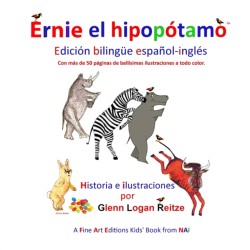 Ernie el Hipopótamo Edicion bilingue espanol-ingles