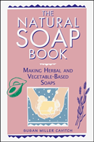 Natural Soap Book