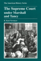 Supreme Court under Marshall and Taney