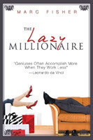 Lazy Millionaire