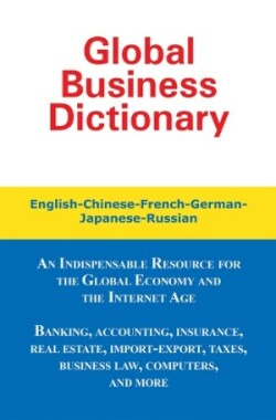 Global Business Dictionary English-Chinese-French-German-Japanese-Russian