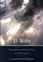 El Niño, Catastrophism, and Culture Change in Ancient America