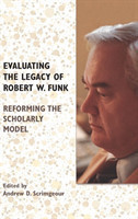 Evaluating the Legacy of Robert W. Funk