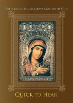 Icon of the Nevskaya Mother of God ''Quick to Hear''