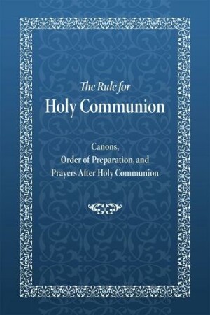 Rule for Holy Communion