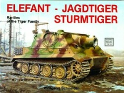 Elefant • Jagdtiger • Sturmtiger