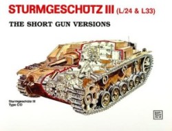 Sturmgeschütz III - Short Gun Versions