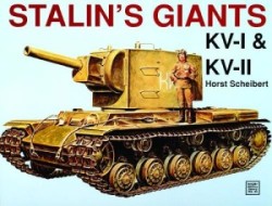 Stalin’s Giants • Kv-I & Kv-II