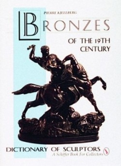 Bronzes of the Nineteenth Century
