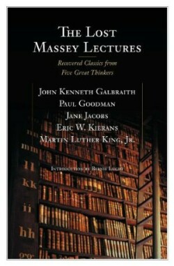 Lost Massey Lectures