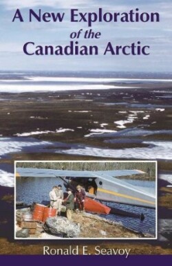 New Exploration of the Canadian Arctic