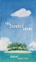 Snowbird Poems