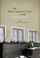 Alberta Supreme Court at 100