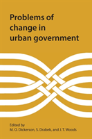 Problems of Change in Urban Government