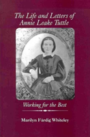 Life and Letters of Annie Leake Tuttle