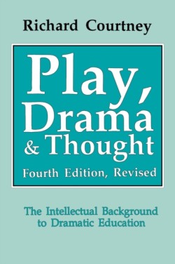 Play, Drama and Thought