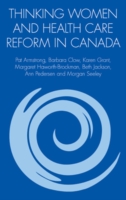 Thinking Women and Health Care Reform in Canada