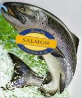 Totally Salmon Cookbook