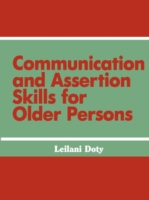 Communication and Assertion Skills for Older Persons