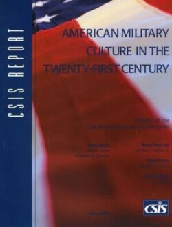 American Military Culture in the Twenty-First Century