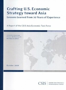 Crafting U.S. Economic Strategy toward Asia