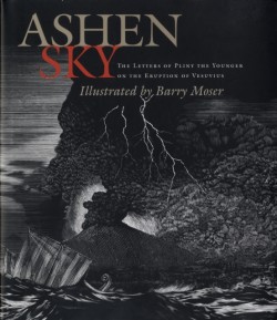 Ashen Sky – The Letters of Pliny the Younger on the Eruption of Vesuvius