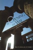 Opening of the Way
