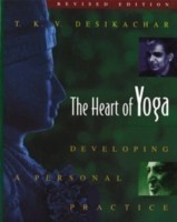 Heart of Yoga : Developing Personal Practice