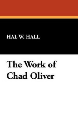 Work of Chad Oliver
