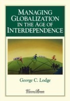 Managing Globalization in the Age of Interdependence