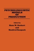 Psycholinguistic Models of Production