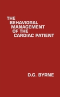 Behavioral Management of the Cardiac Patient