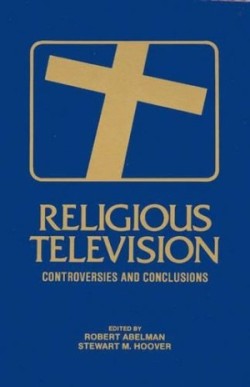 Religious Television Controversies and Conclusions