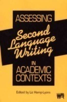 Assessing Second Language Writing in Academic Contexts