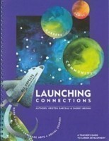 Launching Connections  Teacher's Guide