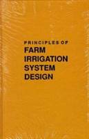 Principles Of Farm Irrigation