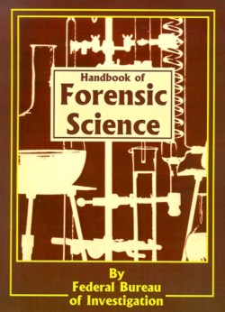 Handbook of Forensic Science