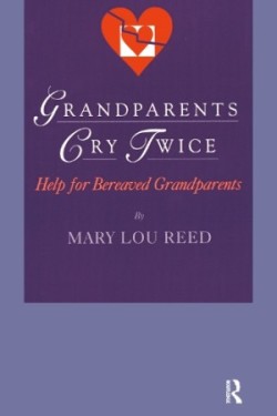 Grandparents Cry Twice